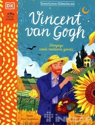 Vincent Van Gogh - Dünyayı Canlı Renklerle Gördü